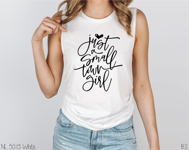Girly Just A Small Town Girl
