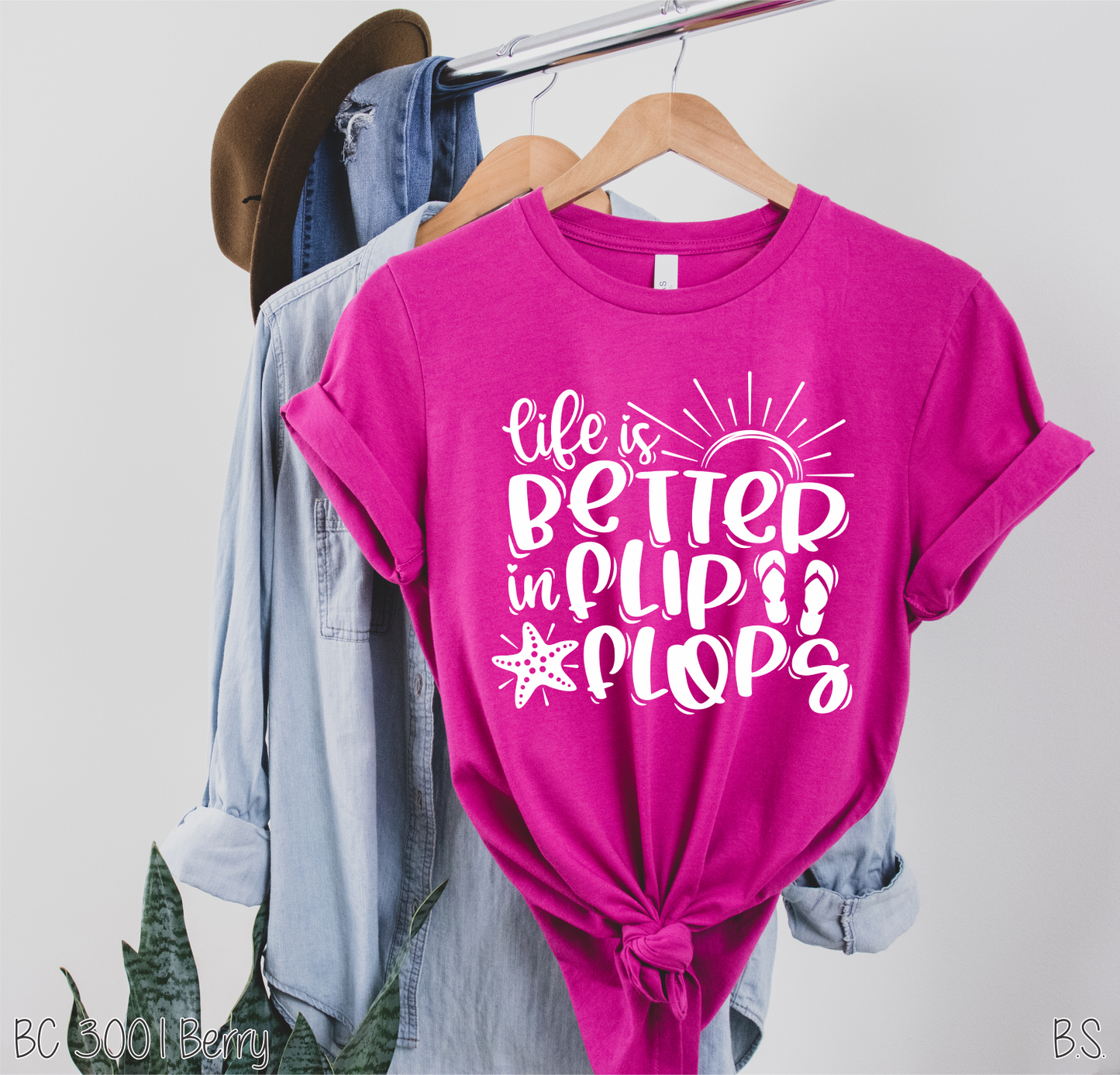 Life Is Better In Flip Flops