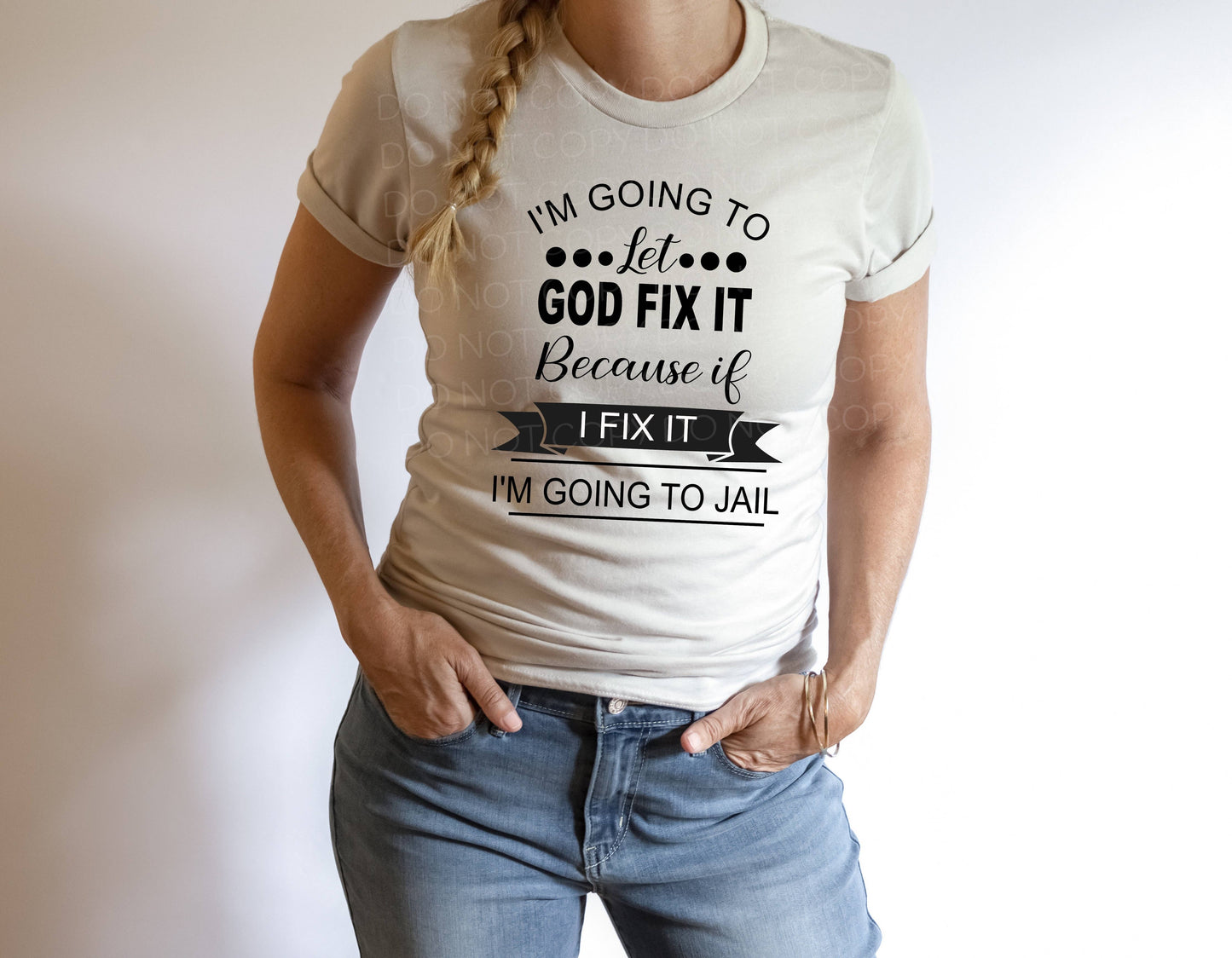 I’m Going To Let God Fix It