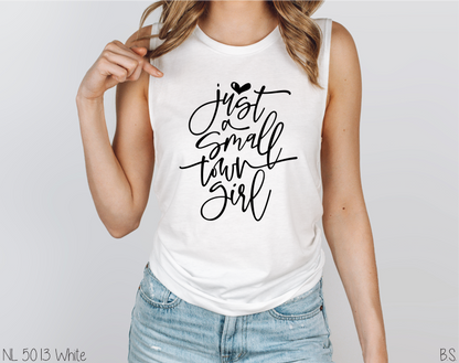 Girly Just A Small Town Girl