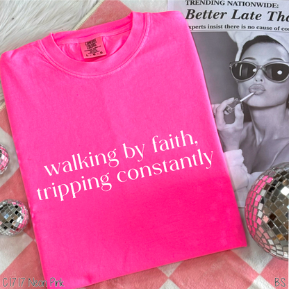 Faith Tripping Constantly